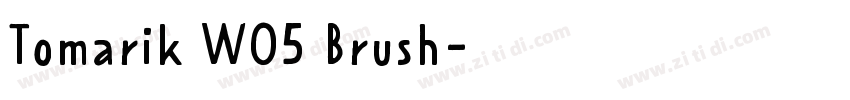 Tomarik W05 Brush字体转换 Tomarik W05 Brush字体转换